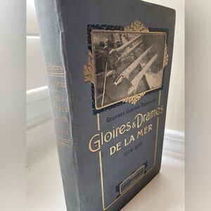 Antique 1917 French WWI Naval History Book Georges Gustave Toudouze 1st Edition